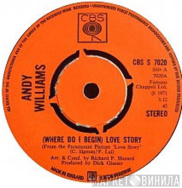 Andy Williams - (Where Do I Begin) Love Story