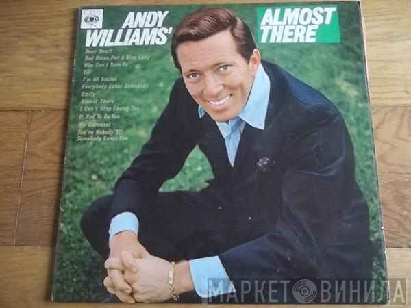 Andy Williams - Almost There