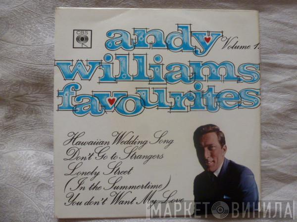 Andy Williams - Andy Williams Favourites Volume 1