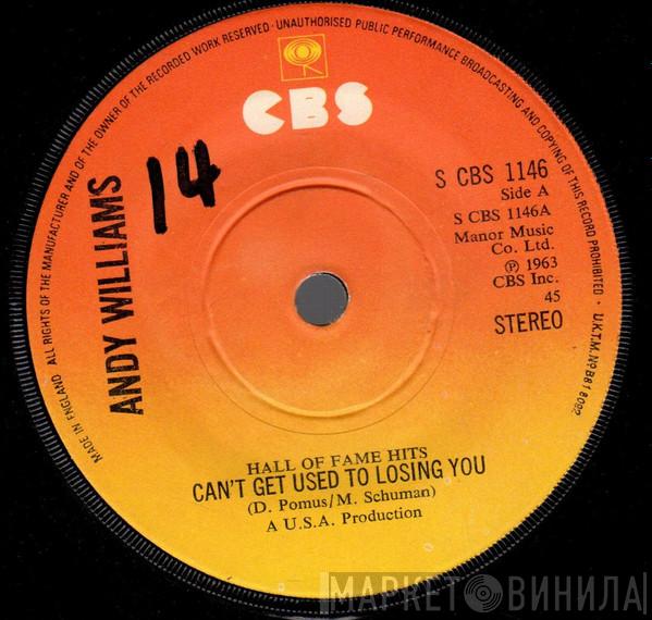 Andy Williams - Can't Get Used To Losing You