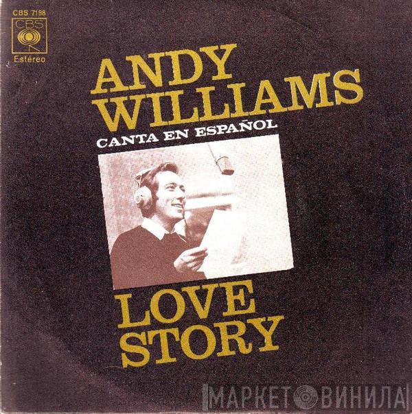Andy Williams - Canta En Español Love Story