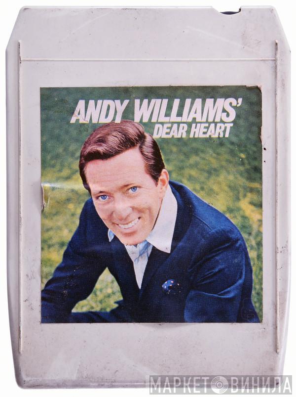  Andy Williams  - Dear Heart