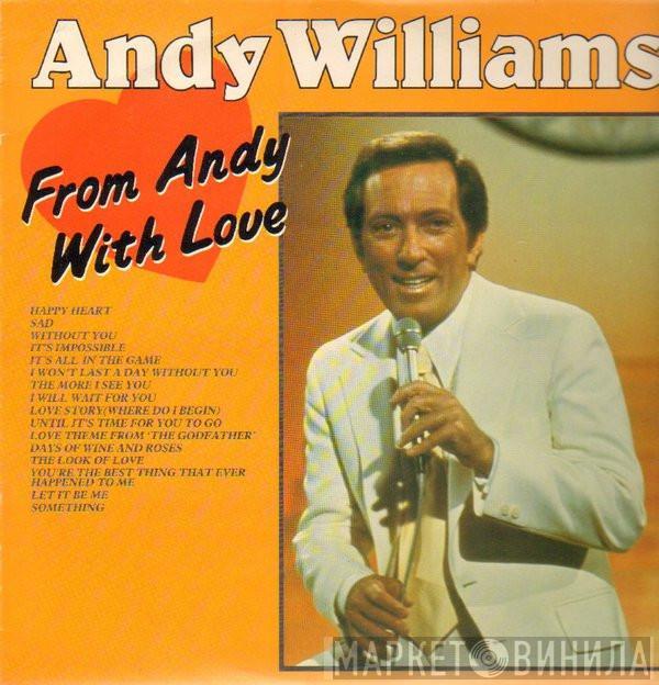 Andy Williams - From Andy With Love