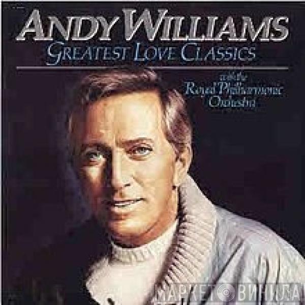  Andy Williams  - Greatest Love Classics