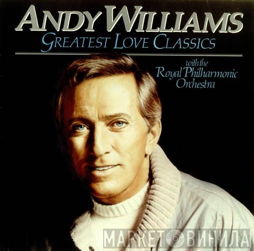  Andy Williams  - Greatest Love Classics