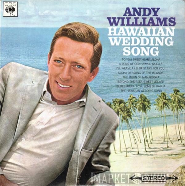 Andy Williams - Hawaiian Wedding Song