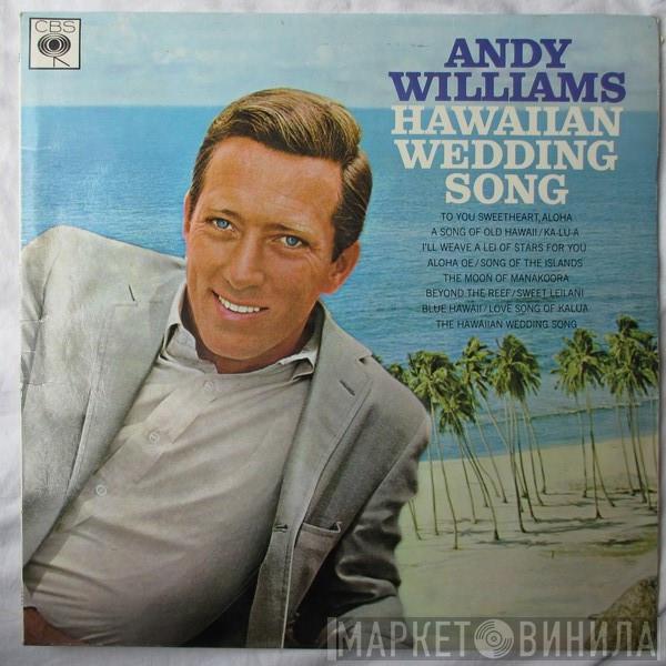 Andy Williams - Hawaiian Wedding Song