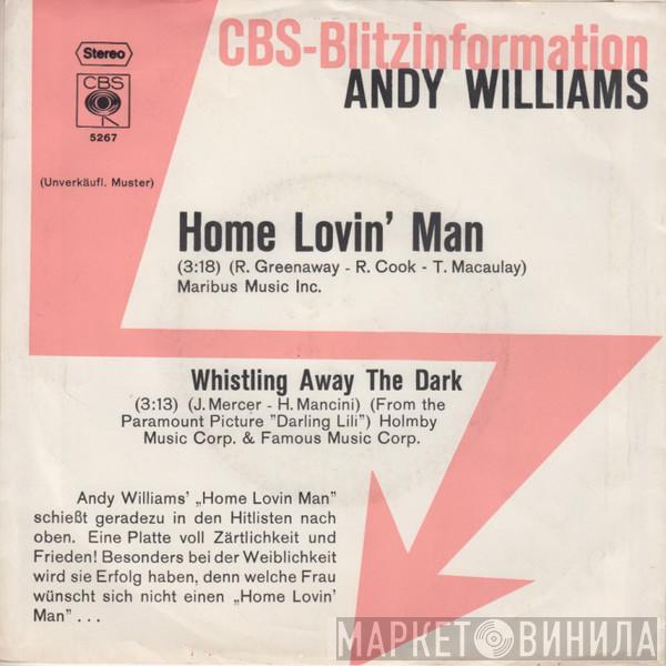  Andy Williams  - Home Lovin' Man
