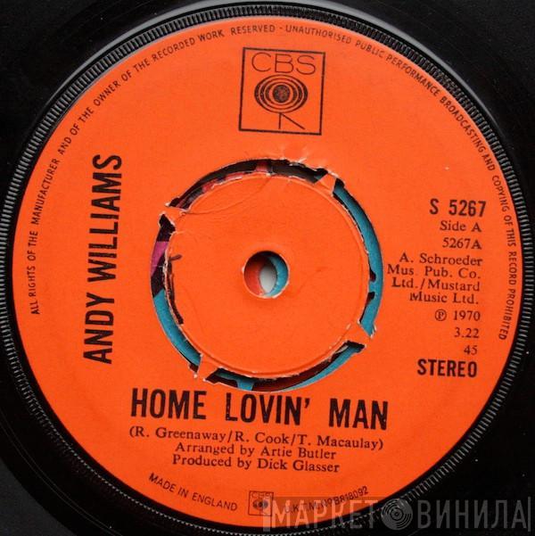 Andy Williams - Home Lovin' Man