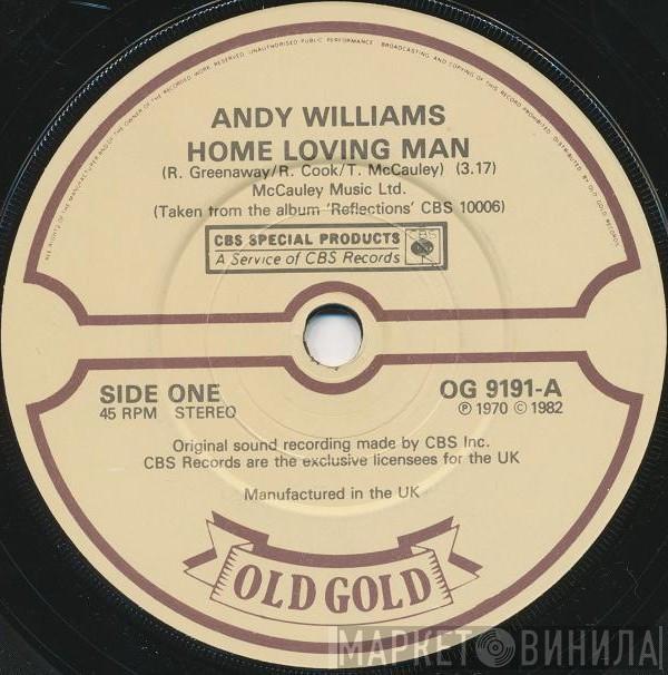 Andy Williams - Home Loving Man