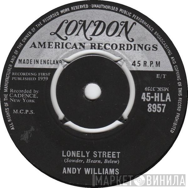 Andy Williams - Lonely Street