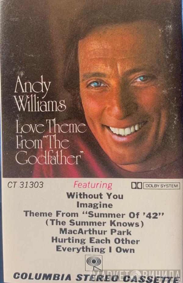  Andy Williams  - Love Theme From "The Godfather"