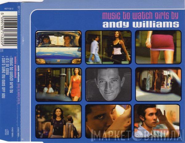 Andy Williams - Music To Watch Girls By