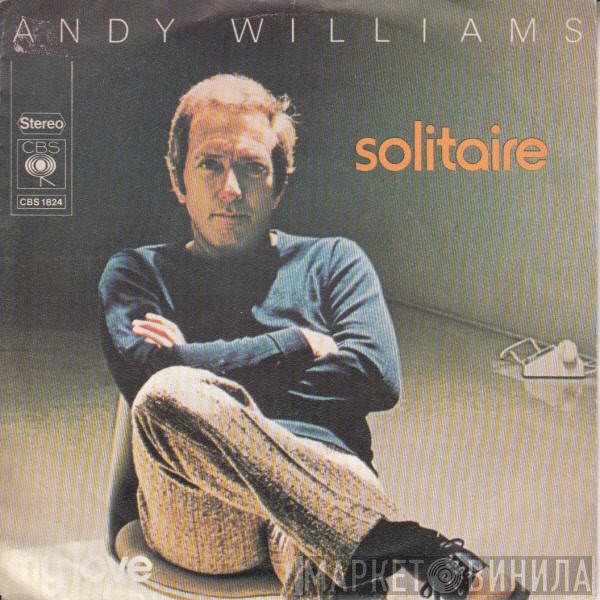  Andy Williams  - Solitaire