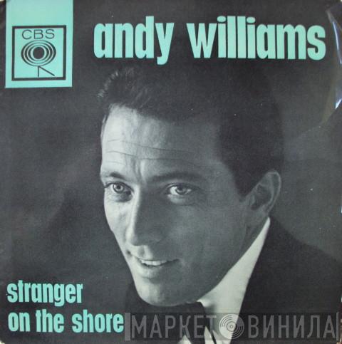 Andy Williams - Stranger On The Shore