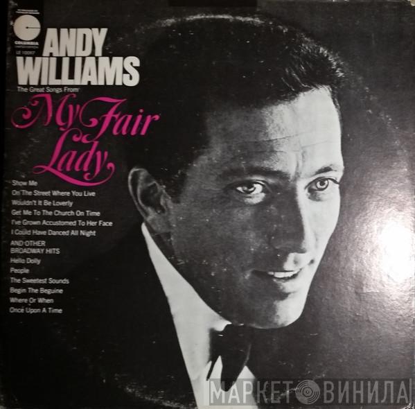  Andy Williams  - The Great Songs From My Fair Lady