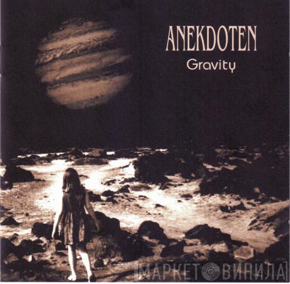 Anekdoten - Gravity
