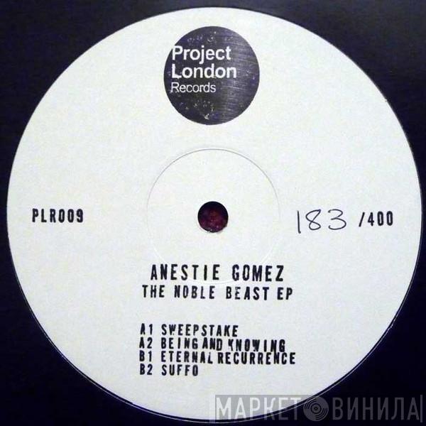 Anestie Gomez - The Noble Beast