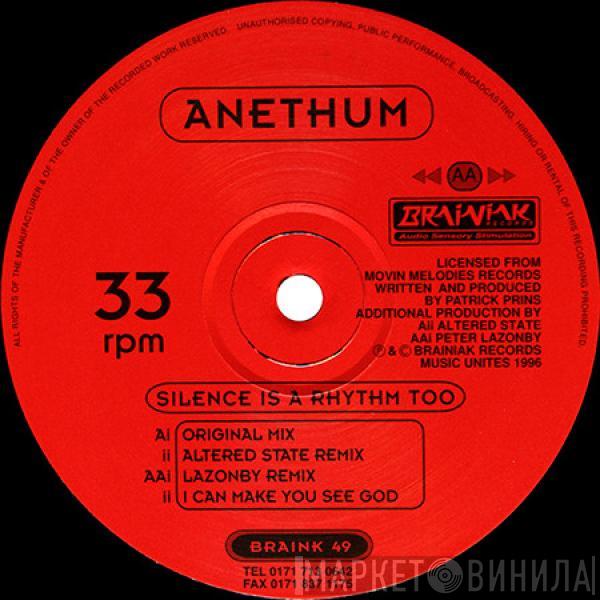  Anethum  - Silence Is A Rhythm Too