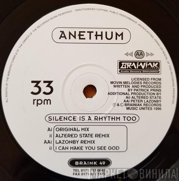 Anethum - Silence Is A Rhythm Too
