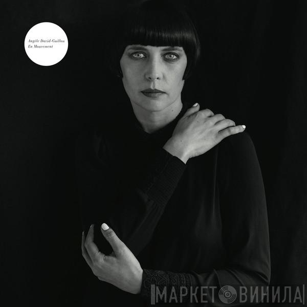 Angèle David-Guillou - En Mouvement