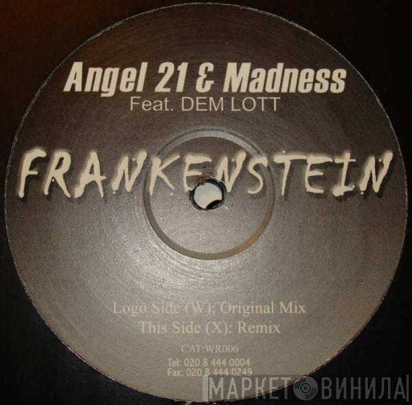Angel 21, DJ Maddness, Dem Lott - Frankenstein