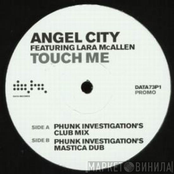 Angel City, Lara McAllen - Touch Me