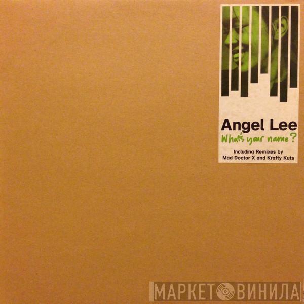 Angel Lee - What's Your Name?
