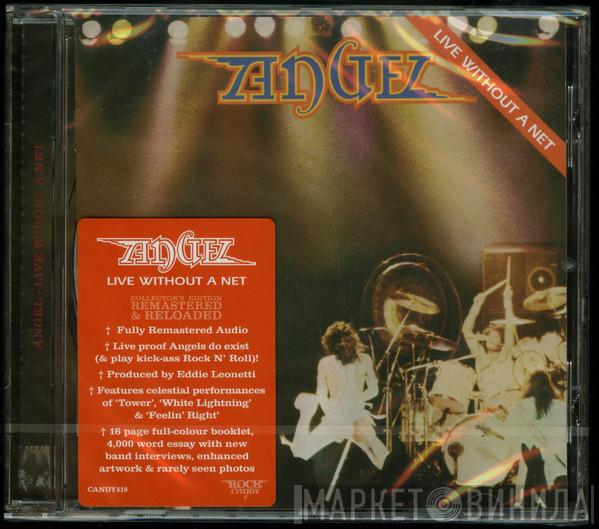 Angel  - Live Without A Net
