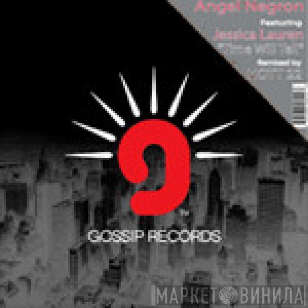 Angel Negron, Jessica Lauren - Time Will Tell
