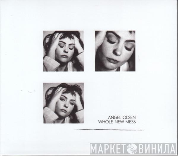 Angel Olsen - Whole New Mess