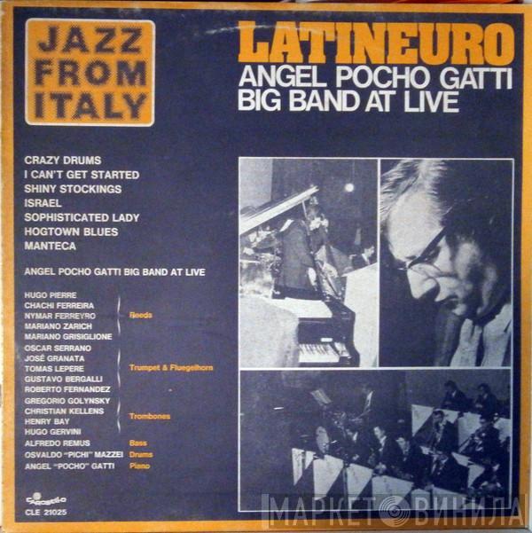  Angel Pocho Gatti Big Band At Live  - Latineuro