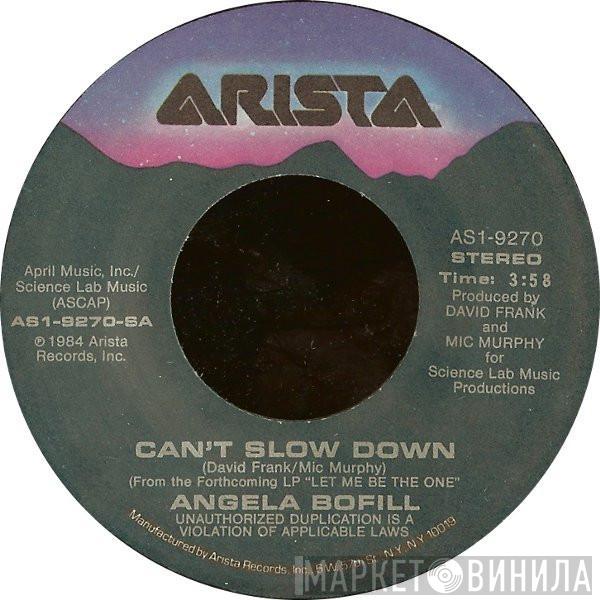 Angela Bofill - Can't Slow Down