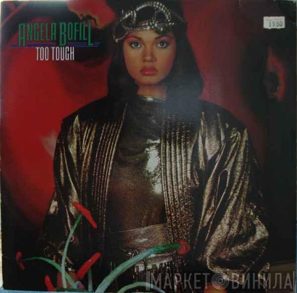 Angela Bofill - Too Tough