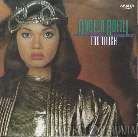 Angela Bofill  - Too Tough