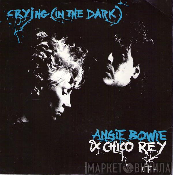 Angela Bowie, Chico Rey - Crying (In The Dark)