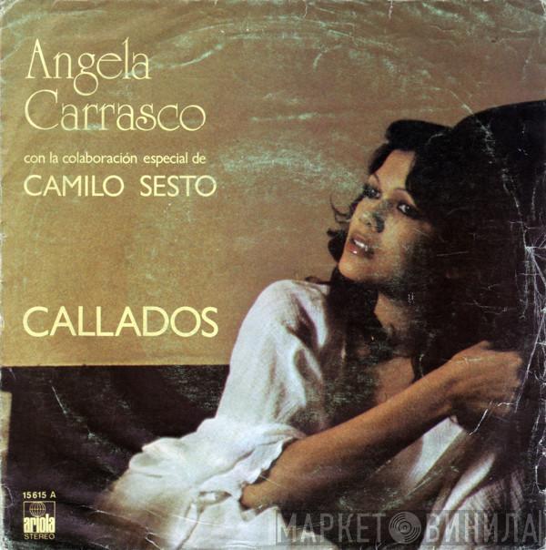 Angela Carrasco, Camilo Sesto - Callados