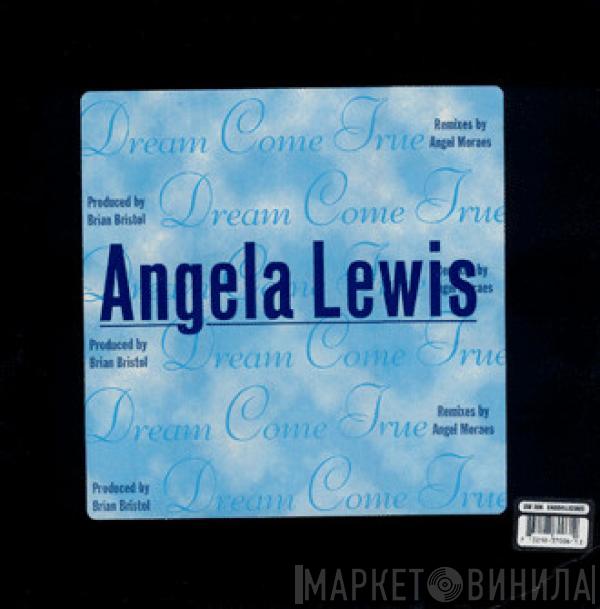 Angela Lewis - Dream Come True