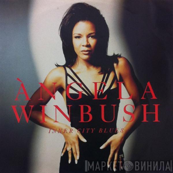 Angela Winbush - Inner City Blues