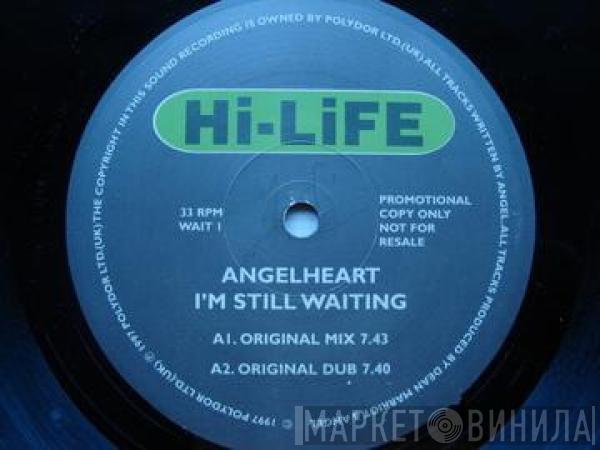 Angelheart - I'm Still Waiting