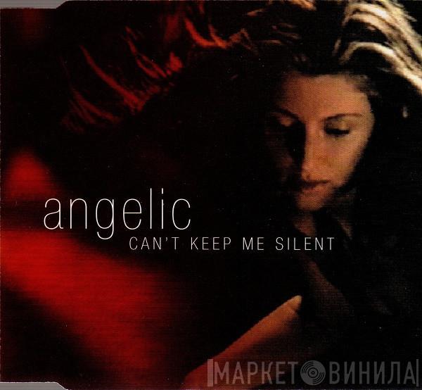  Angelic  - Can't Keep Me Silent