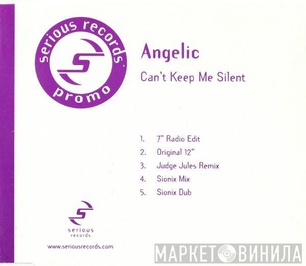  Angelic  - Can't Keep Me Silent