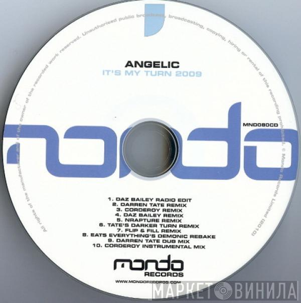  Angelic  - It's My Turn 2009