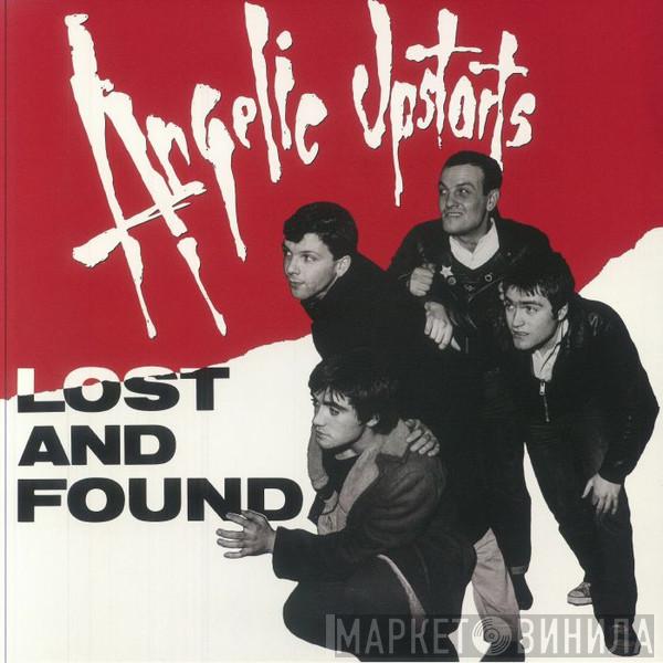 Angelic Upstarts - Lost & Found