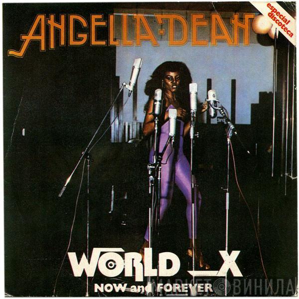 Angella Dean - World X 