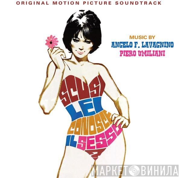 Angelo Francesco Lavagnino, Piero Umiliani - Scusi, Lei Conosce Il Sesso? (Original Motion Picture Soundtrack)