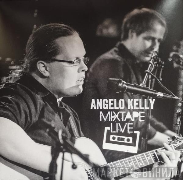 Angelo Kelly - Mixtape Live