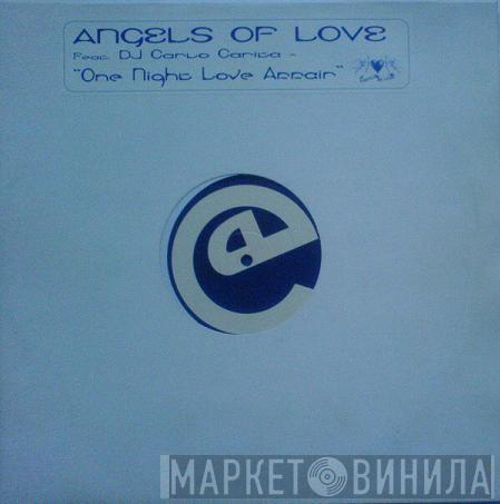 Angels Of Love - One Night Love Affair