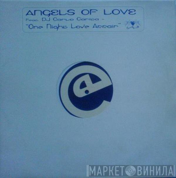 Angels Of Love - One Night Love Affair