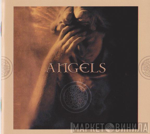  - Angels